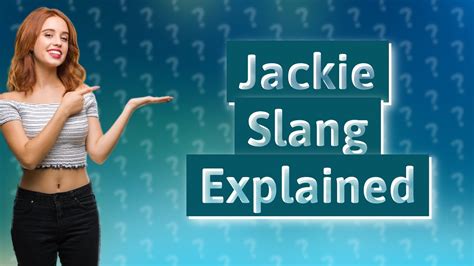 jackie slang